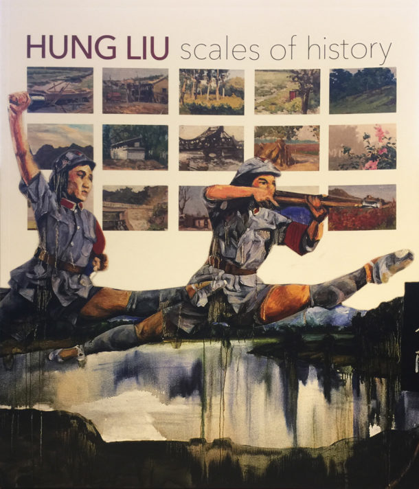 Hung Liu - Hung Liu: Scales of History
